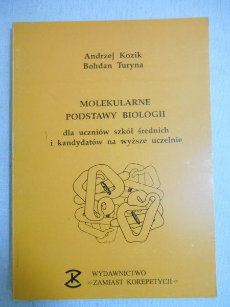 Molekularne podstawy biologii
