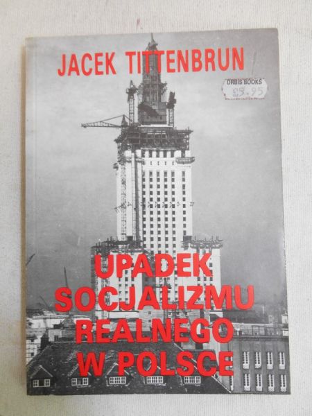 Upadek socjalizmu realnego w Polsce
