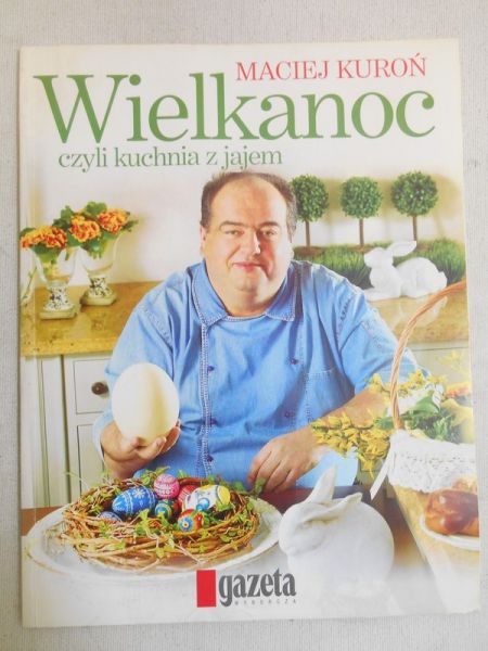 Kuroń  - Wielkanoc czyli kuchnia z jajem