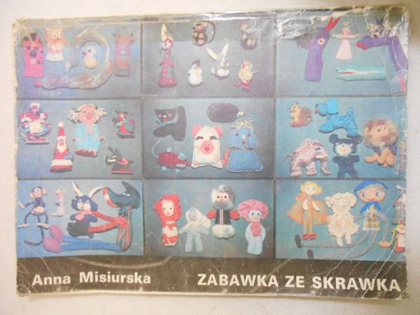 Misiurska Anna - Zabawka ze skrawka