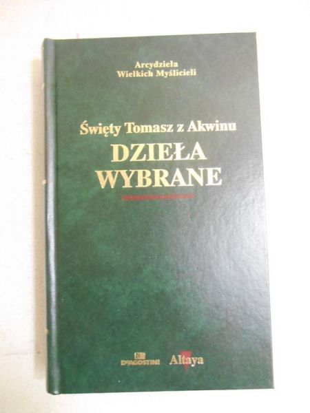 Święty Tomasz z Akwinu - Dzieła wybrane