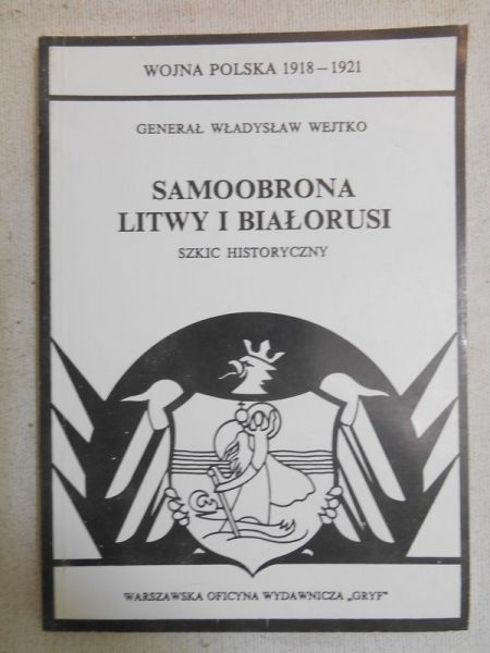 Samoobrona Litwy i Białorusi, reprint z 1930 r.