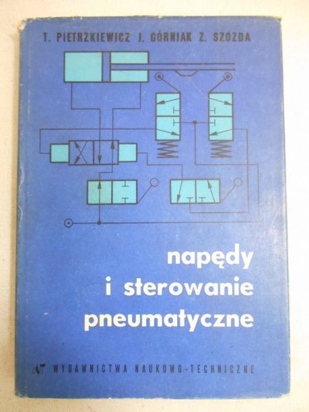 Napędy i sterowanie pneumatyczne