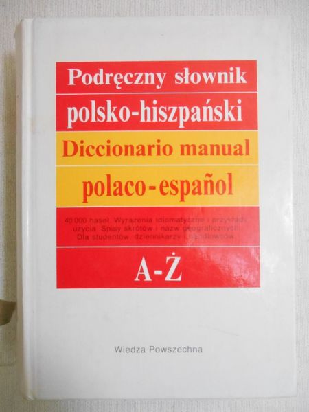 Podręczny słownik polsko - hiszpański
