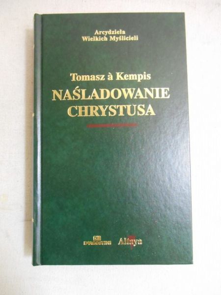 a Kempis Tomasz - Naśladowanie Chrystusa