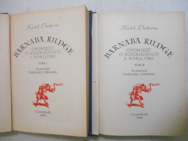 Barnaba Rudge. Opowieść o rozruchach z 1870 roku. Tom I-II.