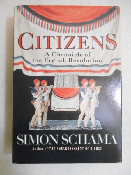 Citizens: A Chronicle of the French Revolution