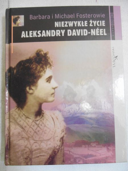 Fosterowe   Mchael - Nezwykłe życe Aleksandry Davd-Neel