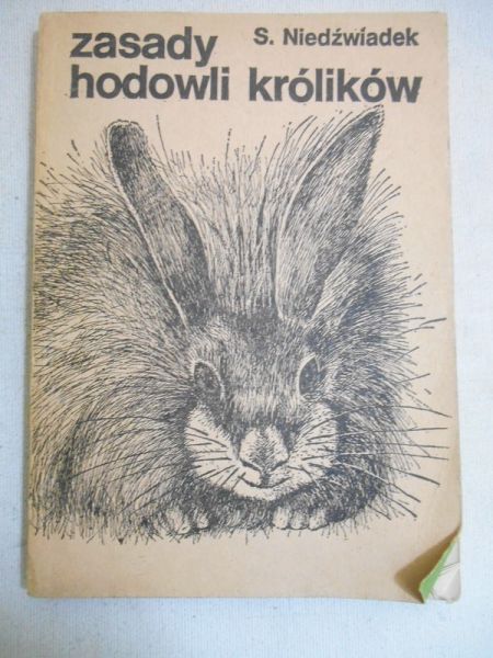 Niedźwiadek Stanisław - Zasady hodowli królików