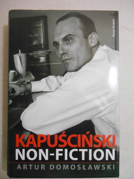 Kapuściński non fiction