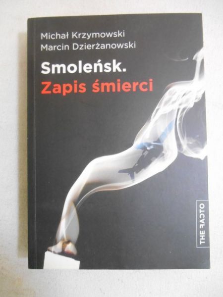 Smoleńsk. Zapis śmierci