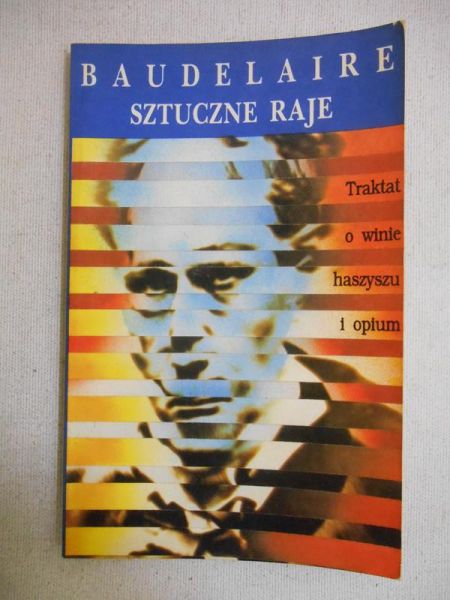 Baudelaire Charles - Sztuczne raje