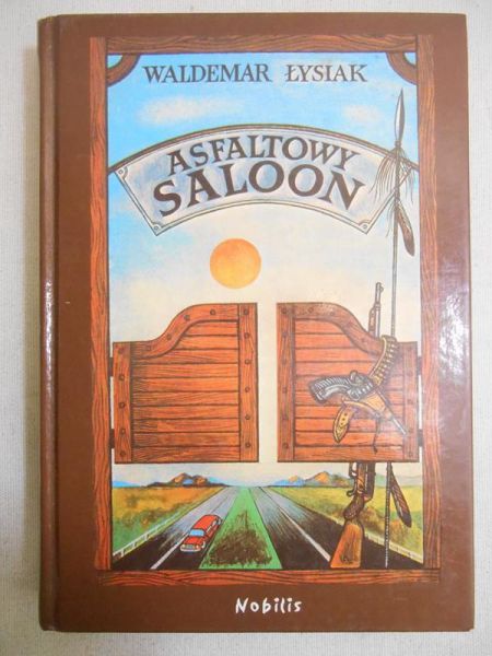 Asfaltowy saloon