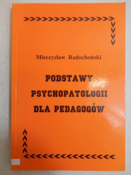 Podstawy psychopatologii dla pedagogów