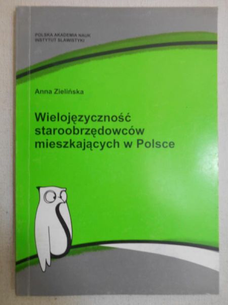 Wielkojęzyczność staroobrzędowców mieszkających w Polsce