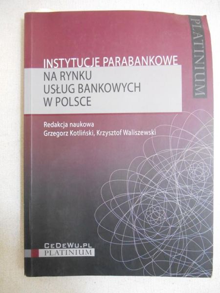 Instytucje parabankowe na rynku usług bankowych w Polsce