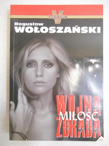 Wojna, miłość, zdrada
