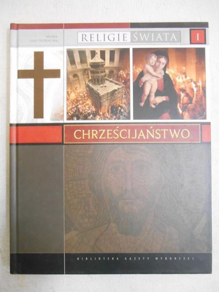 Religie świata: Chrześcijaństwo