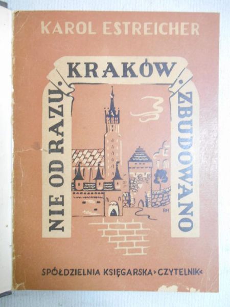 Nie od razu Kraków zbudowano