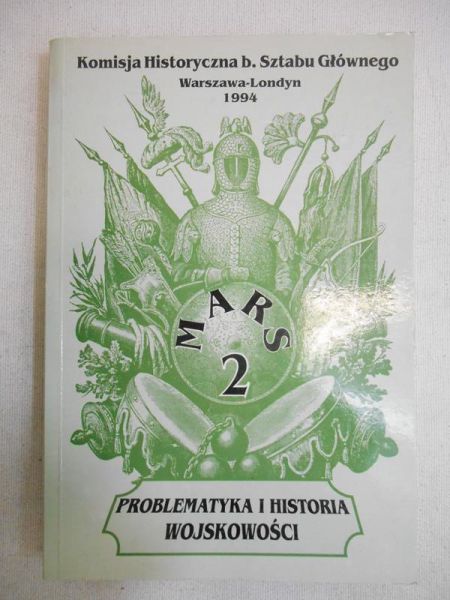 Problematyka i historia wojskowości, t. II