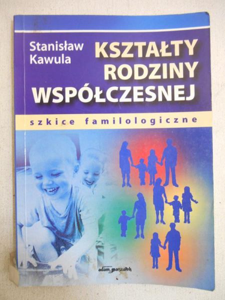 Kształty rodziny współczesnej