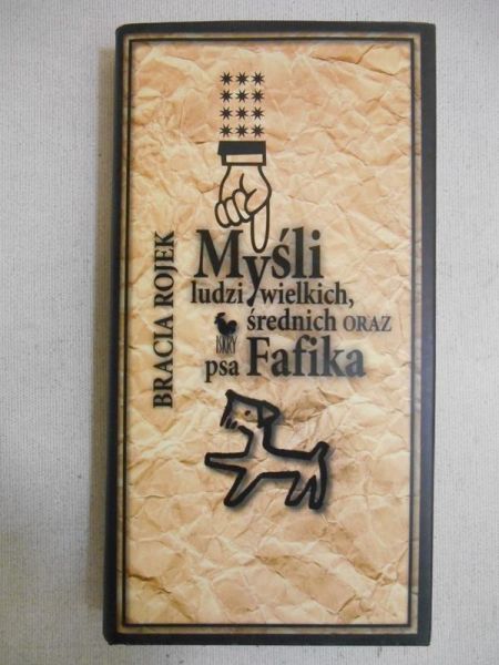 Bracia Rojek - Myśli ludzi wielkich