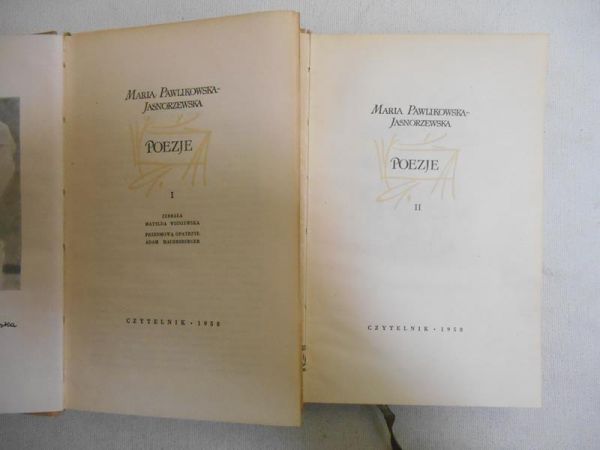 Pawlikowska-Jasnorzewska Maria - Poezje zebrane, Tom I-II