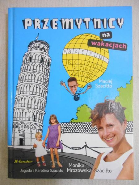 Przemytnicy na wakacjach
