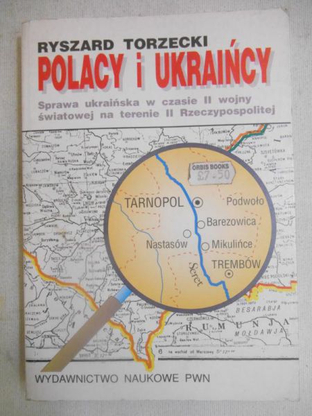 Torzecki Ryszard - Polacy i Ukraińcy