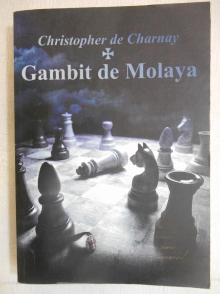 De Charnay Christopher - Gambit de Molaya