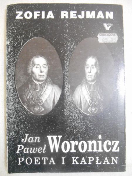 Jan Paweł Woronicz. Poeta i kapłan