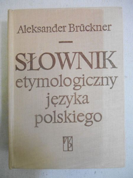 Słownik etymologiczny języka polskiego