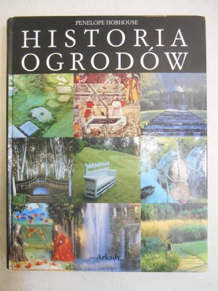 Hobhouse Penelope - Historia ogrodów