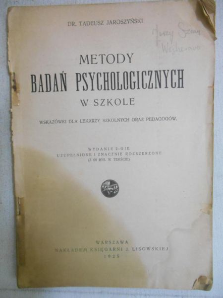 Metody badań psychologicznych w szkole, 1925 r.