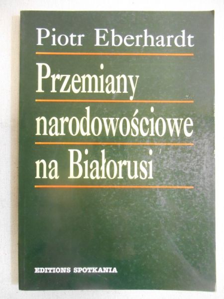 Przemiany narodowościowe na Białorusi
