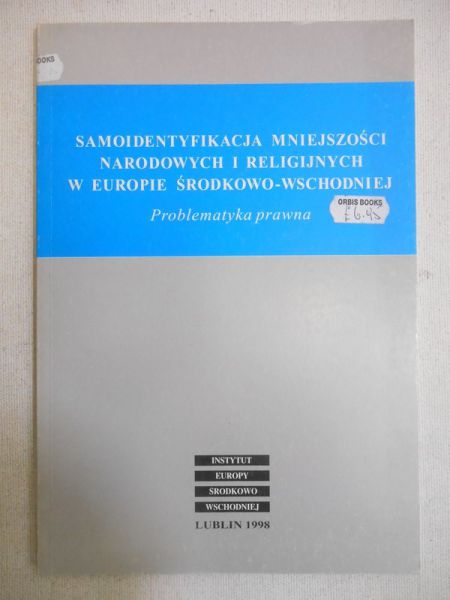 Samoidentyfikacja mniejszości narodowych i religijnych w Europie Środkowo-Wschodniej