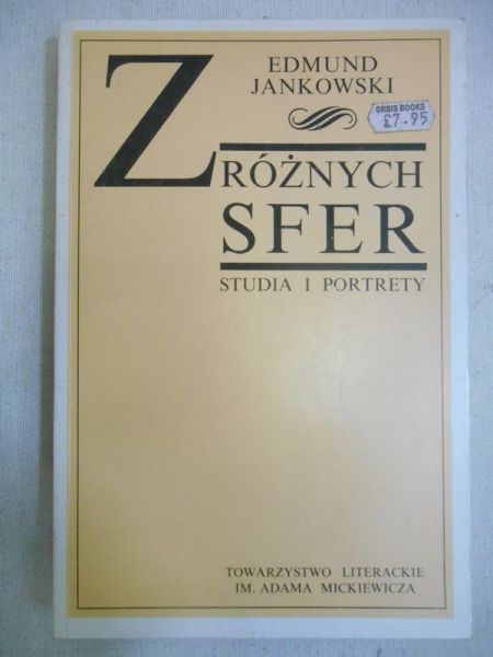 Jankowski Edmund - Z różnych sfer