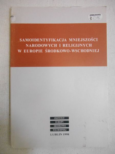 Samoidentyfikacja mniejszości narodowych i religijnych w Europie Środkowo-Wschodniej