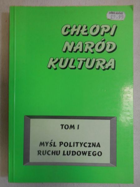 Chłopi, naród, kultura, T. I