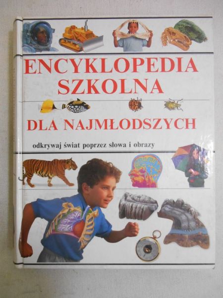 Encyklopedia szkolna dla najmłodszych