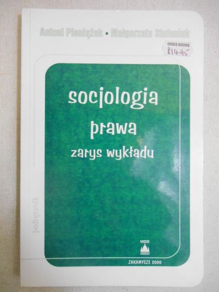 Pieniążek Antoni - Socjologia prawa