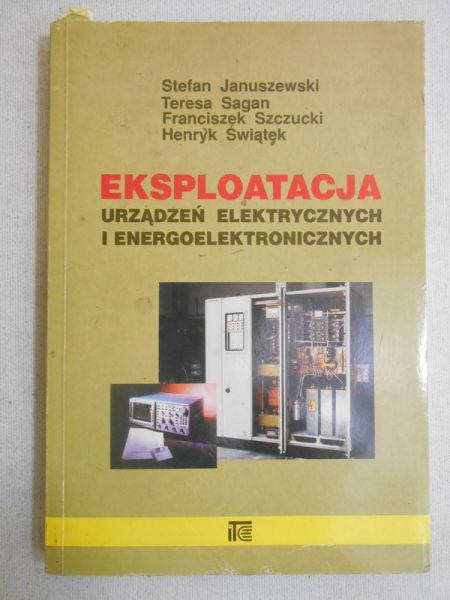 Eksploatacja urządzeń elektrycznych i energoelektronicznych