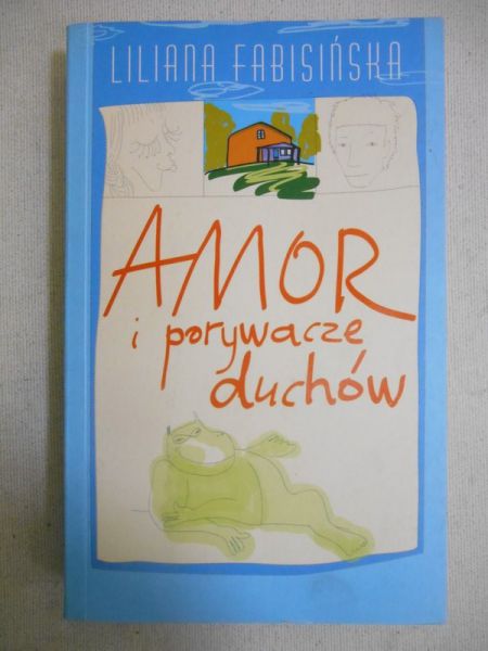 Amor i porywacze duchów