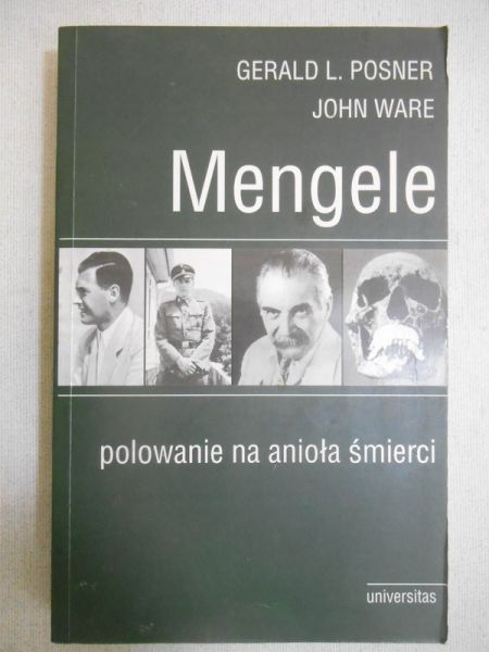 Mengele. Polowanie na anioła śmierć
