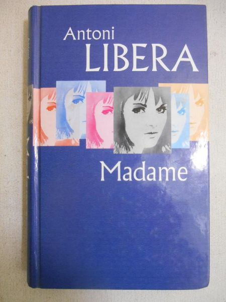 Libera Antoni - Madame