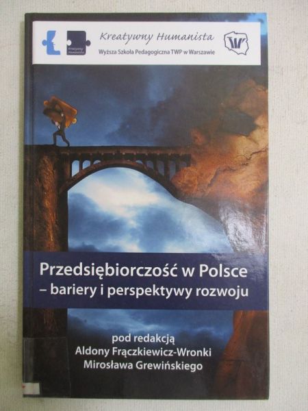 Przedsiębiorczość w Polsce-bariery i perspektywy rozwoju