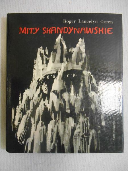 Green Roger Lancelyn - Mity skandynawskie