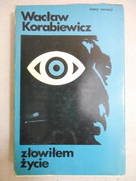 Złowiłem życie
