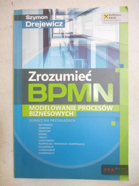 Zrozumieć BPMN. Modelowanie procesów biznesowych