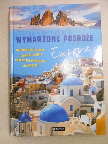 Wymarzone podróże. Europa